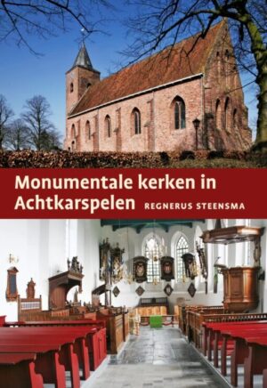 Monumentale kerken in Achtkarspelen