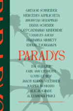 Paradys: vijftien kunstenaars over macht en maakbaarheid