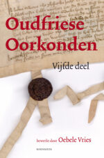 Oudfriese oorkonden. Vijfde deel