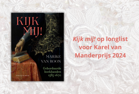 Kijk mij! op longlist Karel van Manderprijs