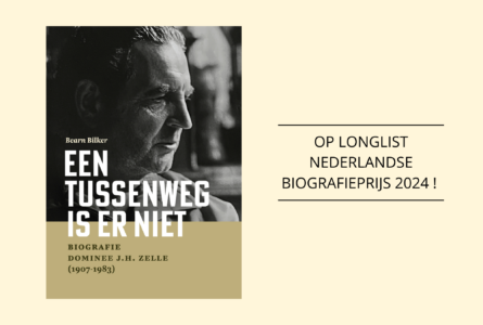 Biografie dominee Zelle op de longlist Nederlandse biografieprijs 2024