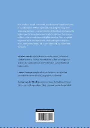 Wat gebeurt er in het Nederlands? 