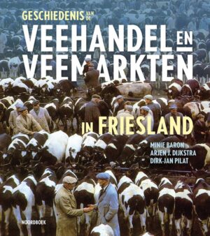 Geschiedenis van de veehandel en veemarkten in Friesland