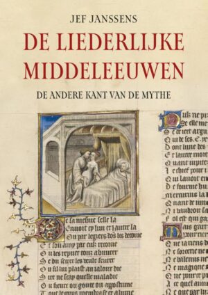 De liederlijke middeleeuwen