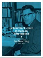 De blui van 't leeven is maor zo kört van tied