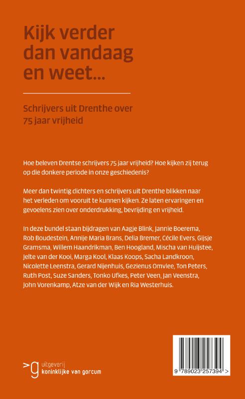 Kijk verder dan vandaag en weet...