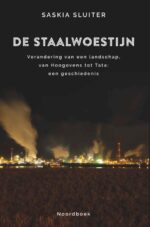 De staalwoestijn