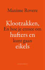 Klootzakken, hufters en eikels