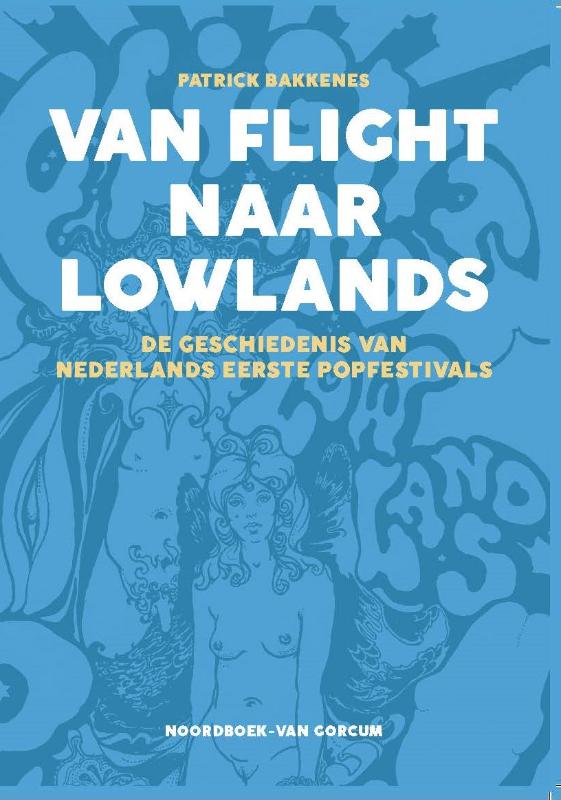 Van Flight naar Lowlands