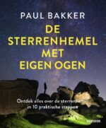 De sterrenhemel met eigen ogen
