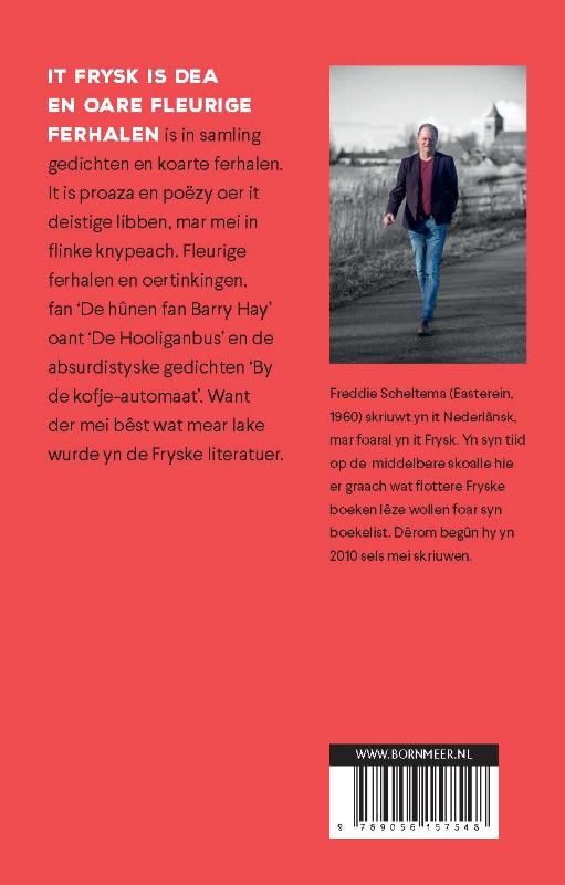 It Frysk is dea en oare fleurige ferhalen