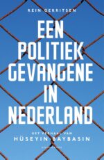 Een politiek gevangene in Nederland