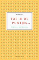 Tot in de puntjes …