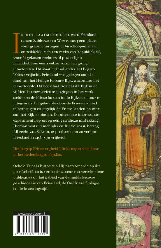 Het Heilige Roomse Rijk en de Friese vrijheid