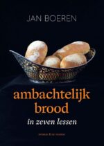 Ambachtelijk brood in zeven lessen