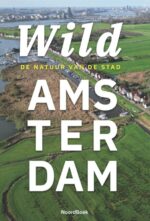 Wild Amsterdam