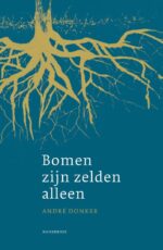 Bomen zijn zelden alleen