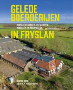 Gelede boerderijen in Fryslân
