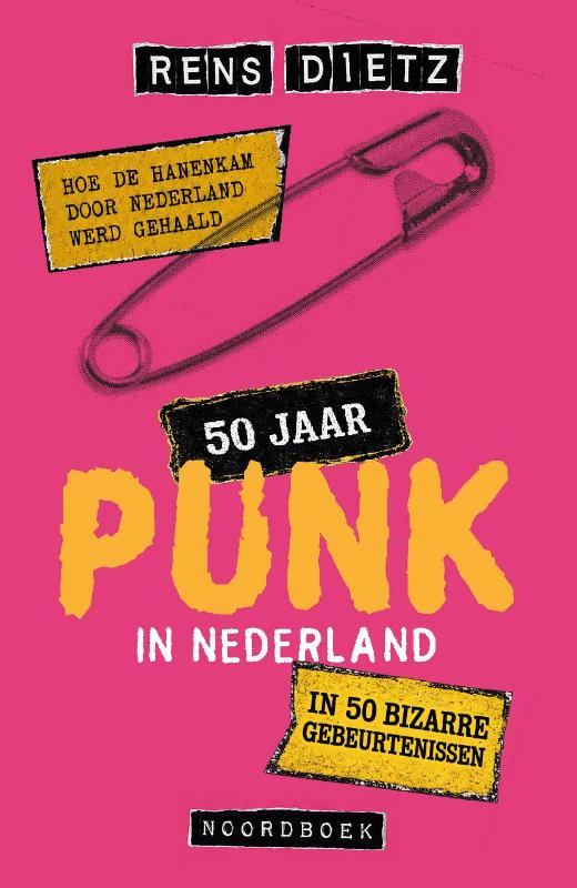 50 jaar punk in Nederland